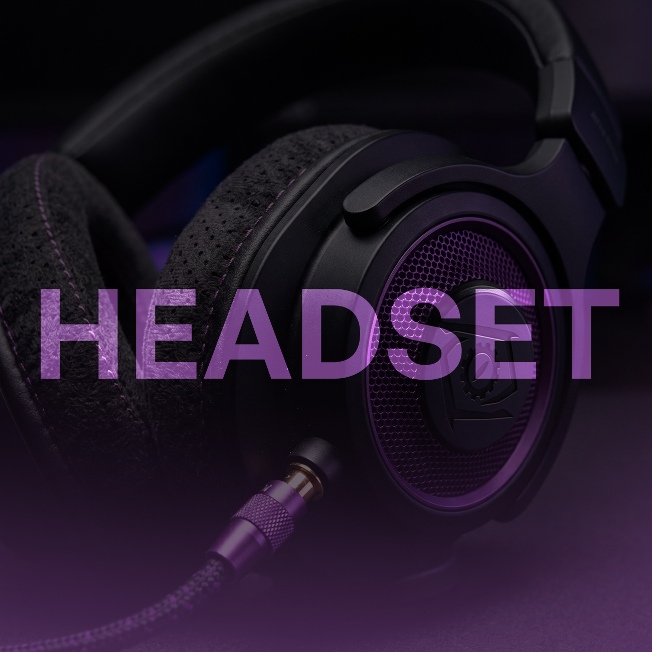Headsets
